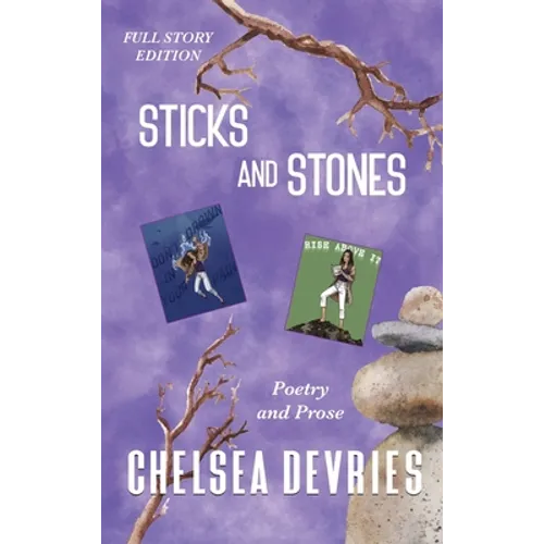 Sticks and Stones: Full Story Edition