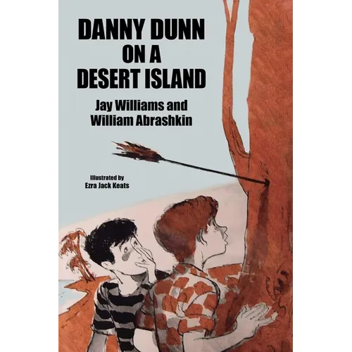 Danny Dunn on a Desert Island: Danny Dunn #2