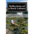 Reflections of a Rock Lobster: A Story About Growing Up Gay