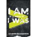 I Am is Greater Than I Was: From Identity Lost to Purpose Found