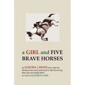 A Girl and Five Brave Horses