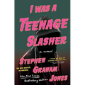 I Was a Teenage Slasher
