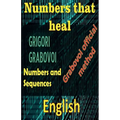 Numbers That Heal, Grigori Grabovoi