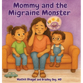 Mommy and the Migraine Monster