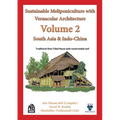 Volume 2 - Sustainable Meliponiculture with Vernacular Architecture - South Asia & Indo-China
