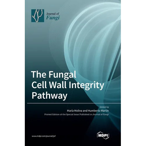 The Fungal Cell Wall Integrity Pathway
