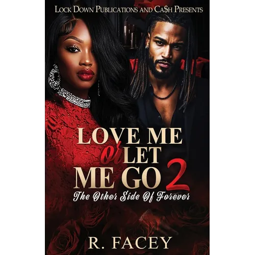Love Me Or Let Me Go 2