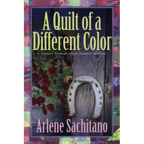 A Quilt of a Different Color