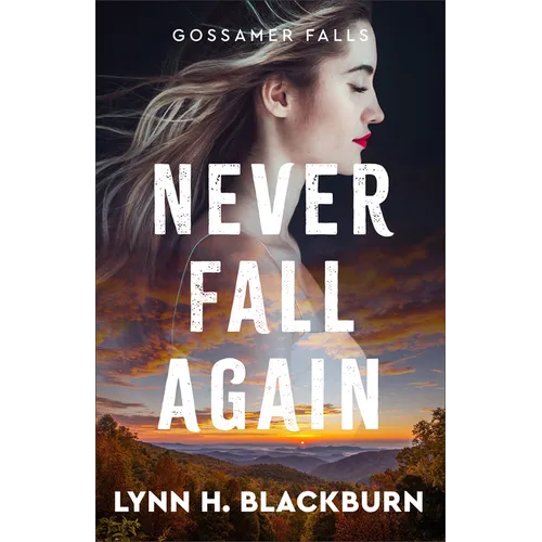 Never Fall Again