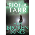 Her Broken Bones