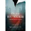 The New Hunger