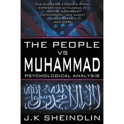 The People vs Muhammad - Psychological Analysis
