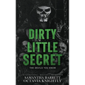 Dirty Little Secret