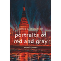 portraits of red and gray: memoir poems