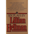 Six Plays by Lillian Hellman