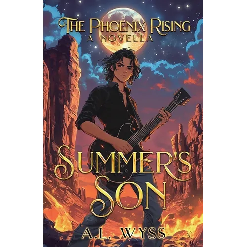 Summer's Son: The Phoenix Rising, A Novella