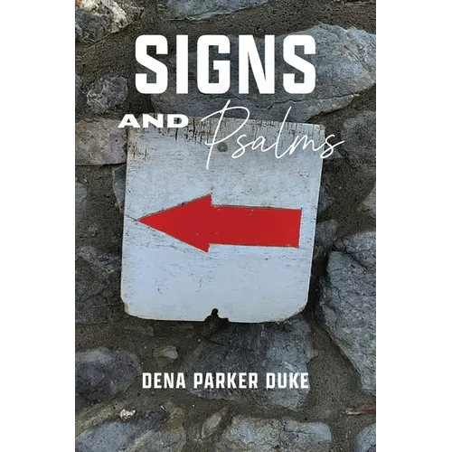 Signs and Psalms