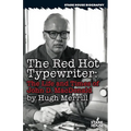 The Red Hot Typewriter: The Life and Times of John D. MacDonald