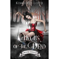 Circus of the Dead: Book 3