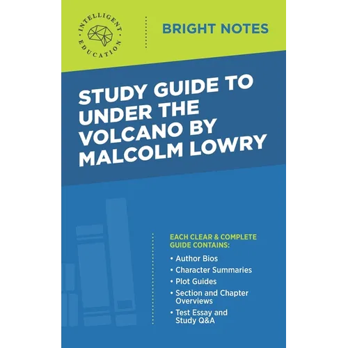 Study Guide to Under the Volcano by Malcolm Lowry