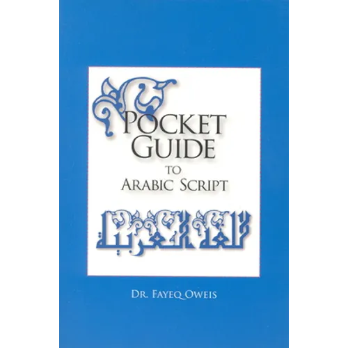 Pocket Guide to Arabic Script: