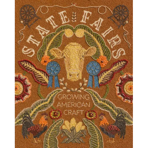 State Fairs: Growing American Craft