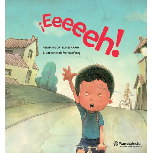 ¡Eeeeeh! / Heeey!!
