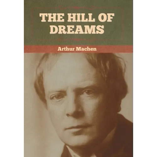 The Hill Of Dreams