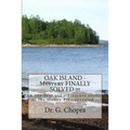 OAK ISLAND - Mystery FINALLY SOLVED !!!: OAK Island - Finally revels itself