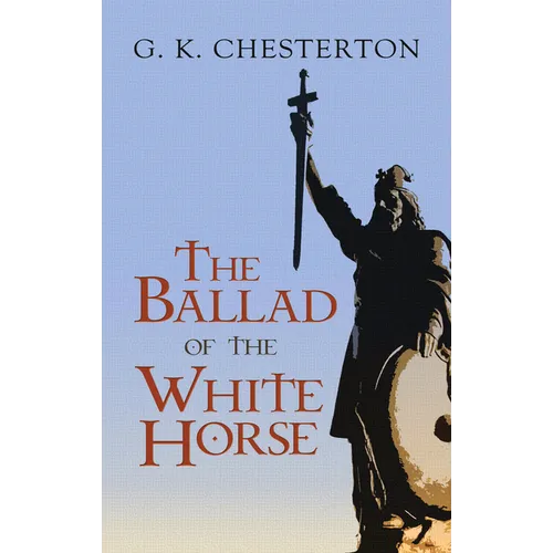 The Ballad of the White Horse