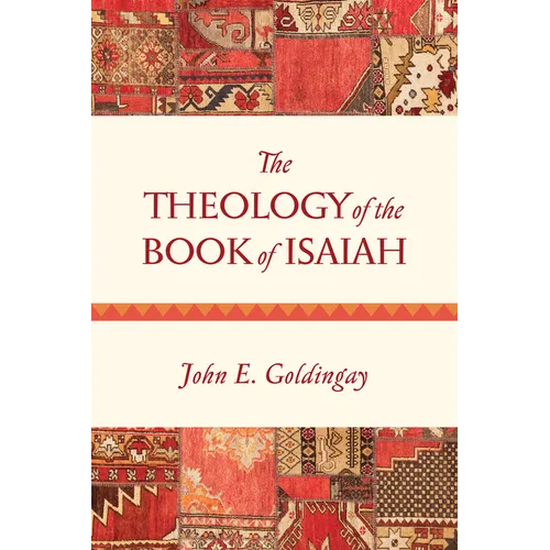 The Theology of the Book of Isaiah