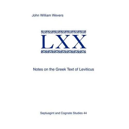 Notes on the Greek Text of Leviticus