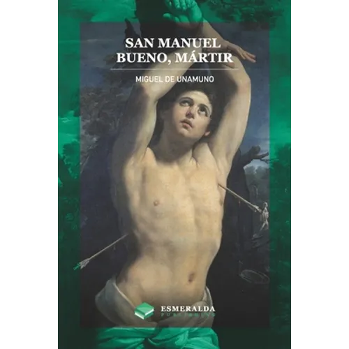 San Manuel Bueno, mártir