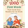 1000 First Words Flash Cards Easy Readers for 1st Grade English French: I can read books my first flashcards of full sight word list with pictures and