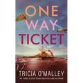 One Way Ticket: A romantic beach read