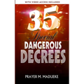 35 Special Dangerous Decrees