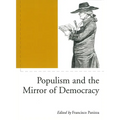 Populism and the Mirror of Democracy