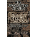 The Apocalypse of John: A Preterist Commentary on the Book of Revelation