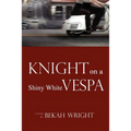 Knight on a Shiny White Vespa
