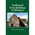Traditional Farm Buildings of Wiltshire