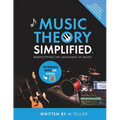 Music Theory Simplified - Demystifying The Language Of Music