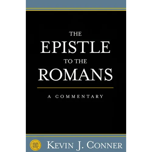 Epistle to the Romans: A Commentary