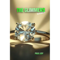 The Glimmers: 12 Stories