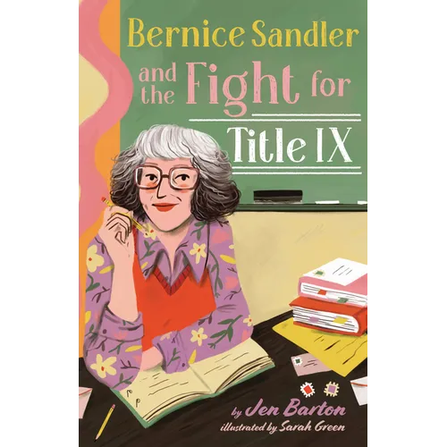 Bernice Sandler and the Fight for Title IX