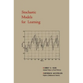 Stochastic Models for Learning