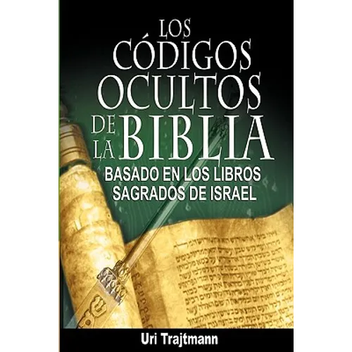 Los Codigos Ocultos de La Biblia