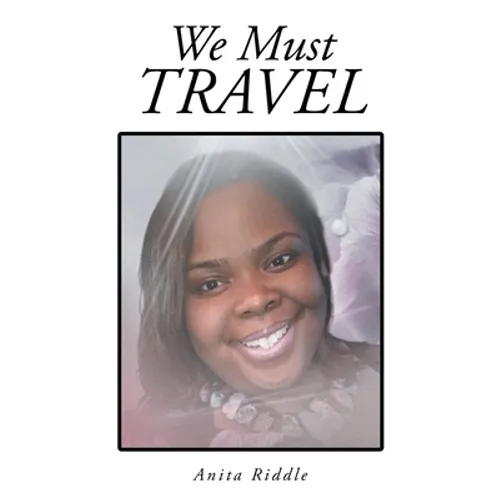 We Must Travel