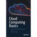 Cloud Computing Basics: A Non-Technical Introduction
