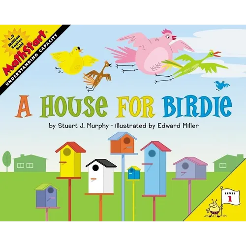 A House for Birdie: Mathstart Level 1: Understanding Capacity