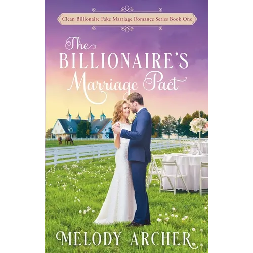 The Billionaire's Marriage Pact